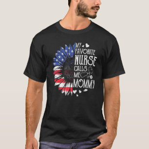 Camiseta Minha enfermeira favorita me chama Mamãe bandeira 