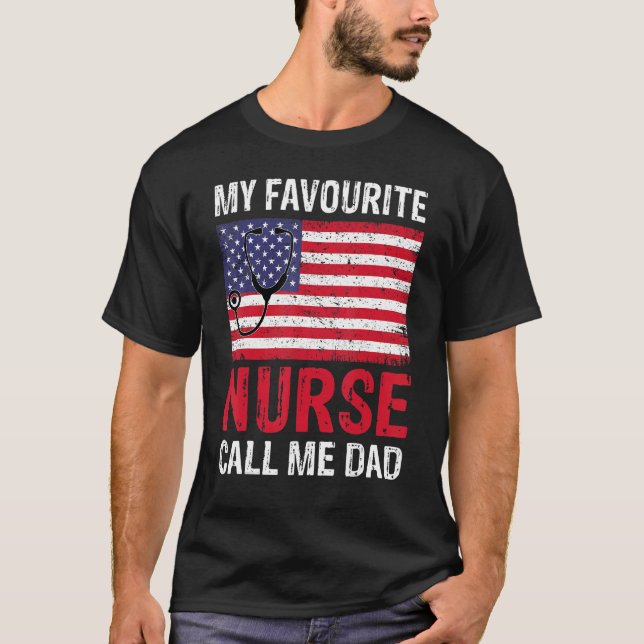 Camiseta Minha Enfermeira Favorita Me Chame De Pai Mãe Mulh (Frente)