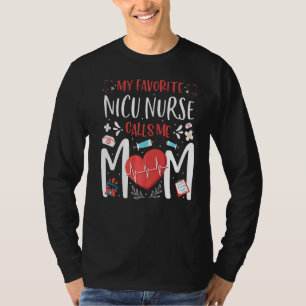 Camiseta Minha Enfermeira Nicu Favorita Me Chama Mãe Enferm