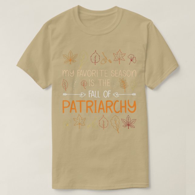 Camiseta Minha Época Favorita É A Queda Do Patriarcado Autu (Frente do Design)