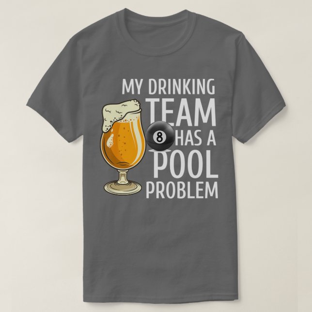 Camiseta Minha equipe de Bebendos tem um Bar com problemas  (Frente do Design)