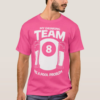 Camiseta Minha Equipe De Bebendos Tem Um Bebendo De Cerveja