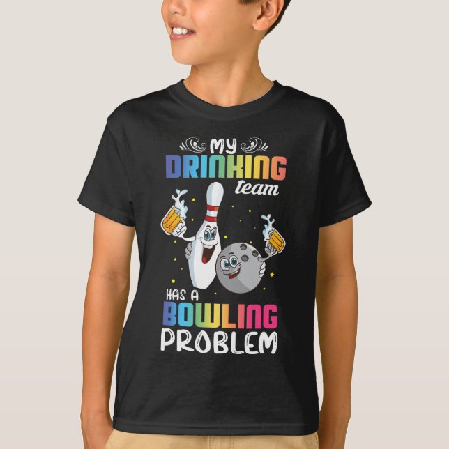 Camiseta Minha Equipe De Bebendos Tem Um Índice De Boliches (Frente)