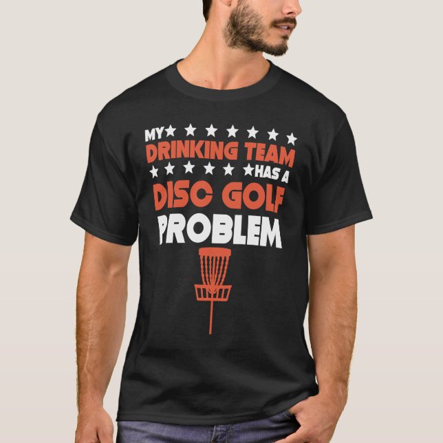 Camiseta Minha Equipe De Bebendos Tem Um Problema De Golf D (Frente)
