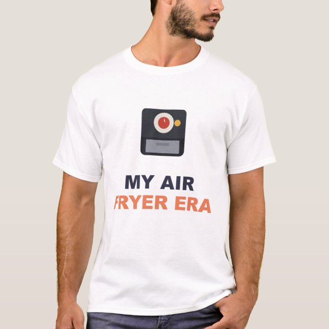 Camiseta Minha Era da Air Fryer (Frente)