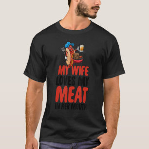 Camiseta Minha Esposa Ama Minha Carne Em Sua Boca Mulheres 