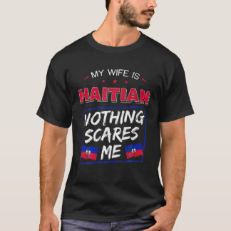Camiseta Minha Esposa É A Raiz Do Patrimônio Haitiano Da Re
