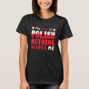 Camiseta Minha Esposa É A República Polonesa De Bandeira Do