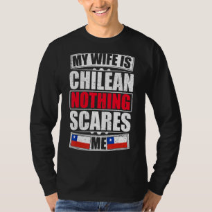 Camiseta Minha Esposa É Chilena Nada Me Assusta Bandeira Ch