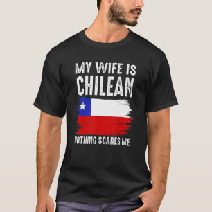 Camiseta Minha Esposa É Chilena Nada Me Assusta Do Marido