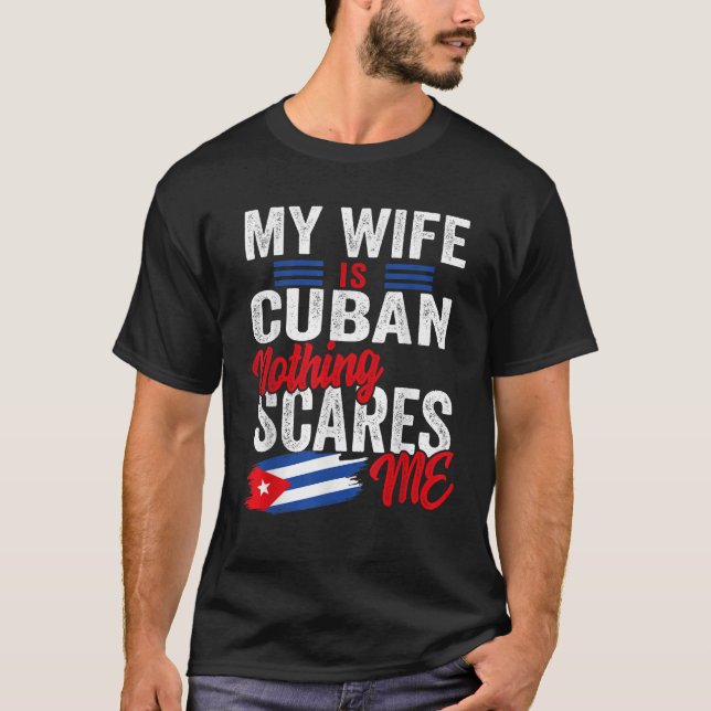 Camiseta Minha Esposa É Cubana Patrimônio Cubano Raiz Bande (Frente)