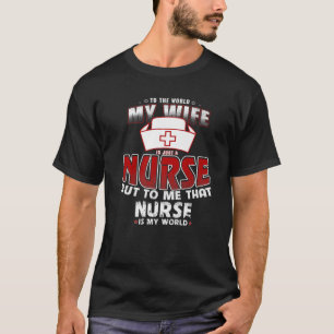 Camiseta Minha Esposa É Enfermeira. Aniversário engraçad