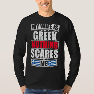 Camiseta Minha Esposa É Grega Nada Me Assusta Bandeira De G