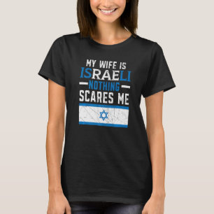 Camiseta Minha Esposa É Israelense Nada Me Assusta Israelit