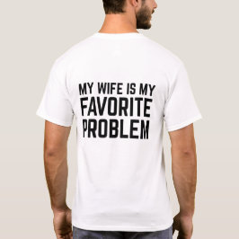 Camiseta minha esposa é meu problema favorito - marido engr