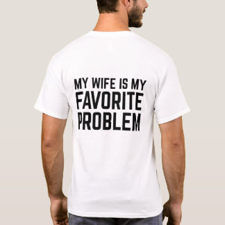 Camiseta minha esposa é meu problema favorito - marido engr