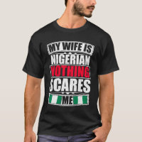 Minha Esposa É Nigeriana Nada Me Assusta