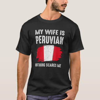 Camiseta Minha Esposa É Orgulhosa Peruana, Orgulho De Raíze