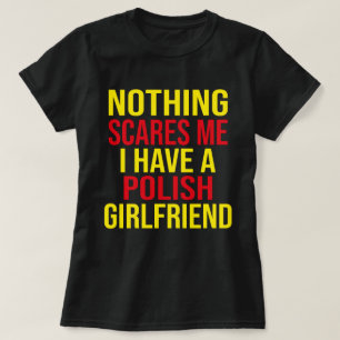 Camiseta Minha Esposa É Polonesa. Nada Me Assusta Marido
