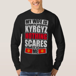 Camiseta Minha Esposa É Quirguiz Nada Me Assusta Quirguistã