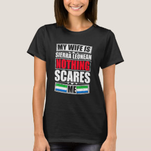 Camiseta Minha Esposa É Serra Leoa Nada Me Assusta Serra