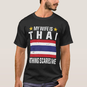 Camiseta Minha esposa é tailandesa, nada me assusta