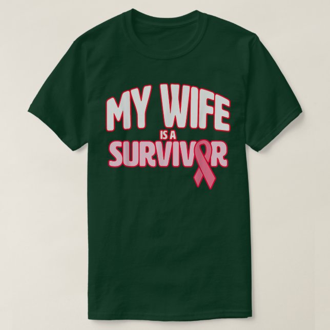 Camiseta Minha Esposa É Uma Consciência De Cancer De Sobrev (Frente do Design)