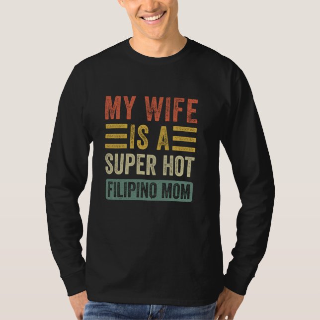 Camiseta Minha esposa é uma filipina muito gostosa Mãe Mari (Frente)