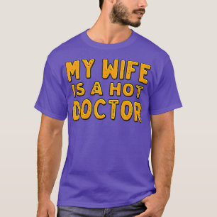Camiseta Minha esposa é uma médica gostosa