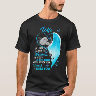 Camiseta Minha Esposa Eu Gostaria De Subir Para O Céu Eu Am