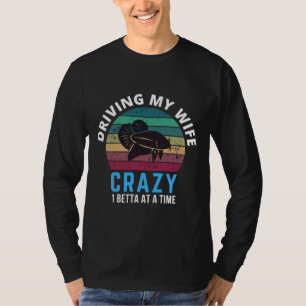 Camiseta Minha Esposa Louca 1 Peixe Betta De Cada Vez
