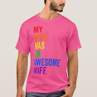 Camiseta Minha Esposa Tem Um Casamento Lésbico Engraçado Co