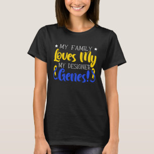 Camiseta Minha Família Ama Meu Designer Genes Down Syndrome