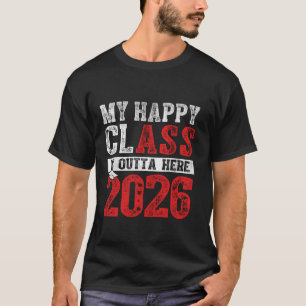 Camiseta Minha Feliz Classe Está Lá Fora Da Graduação Do Ma