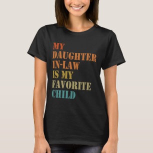 Camiseta Minha Filha da Lei É Minha Filha Favorita Engraçad