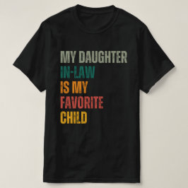 Camiseta Minha Filha De Direito É Minha Filha Favorita