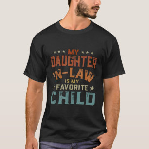 Camiseta Minha Filha De Direito É O D Do Meu Filho Favorito