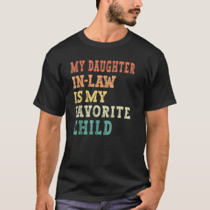 Camiseta Minha Filha É Minha Filha Favorita Pais Da