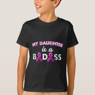 Camiseta Minha Filha É Um Cancer De Mama De Um Byte