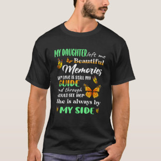 Camiseta Minha Filha Está Sempre Do Meu Lado Me Deixando Bo