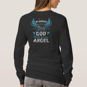 Camiseta Minha filha foi tão incrível que Deus a fez um anj
