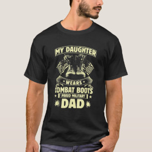 Camiseta Minha Filha Veste Combater Botas Orgulhosas Pai Mi