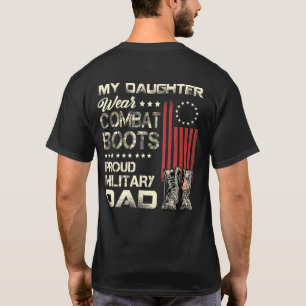 Camiseta Minha Filha Veste Combater Botas Orgulhosas Pai Mi