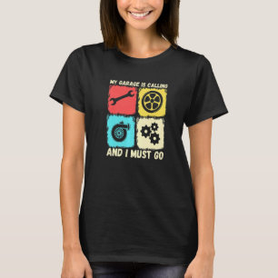 Camiseta Minha Garagem Está Ligando E Preciso Ir Carro vint