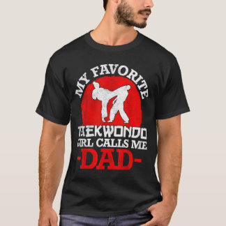Camiseta Minha Garota Favorita de Taekwondo Me Chama de Pai