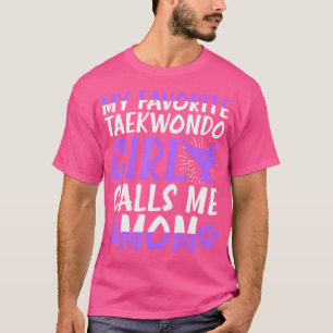 Camiseta Minha Garota Taekwondo Favorita Me Chama Mãe