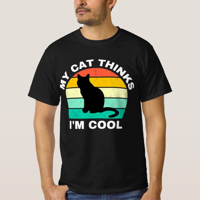 Camiseta Minha Gata acha que sou Legal T-Shirt (Frente)
