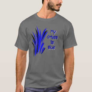 CAMISETA MINHA GRAMA É AZUL