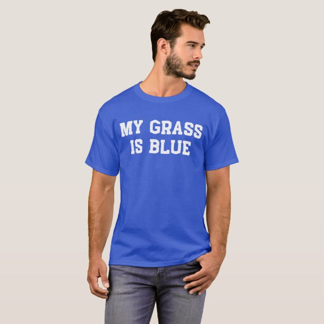 Camiseta Minha grama é azul e minha música é bluegrass (Frente Completa)