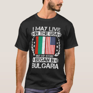 Camiseta Minha História Começou Na Bulgária